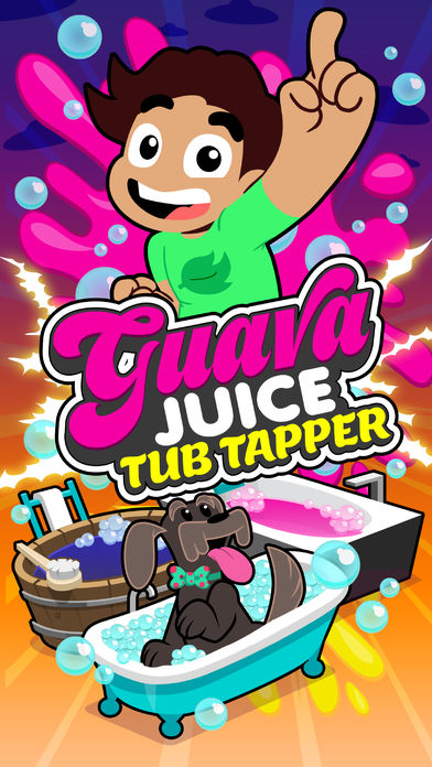 Guava Juice: Tub Tapper